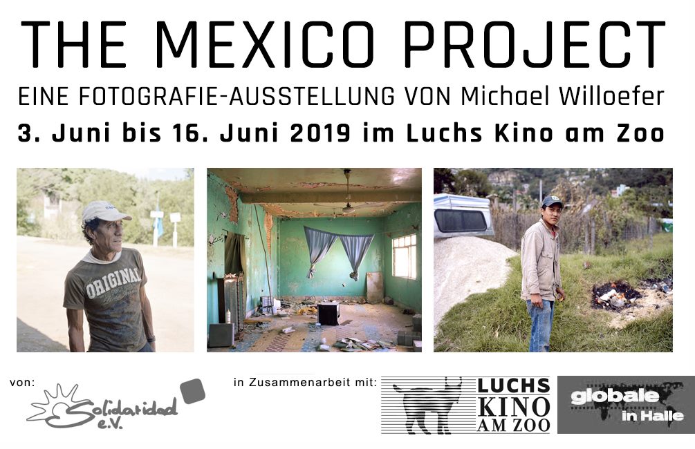 Fotoausstellung „The Mexico Project“ von Michael Willoefer